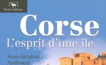 Corse : L'esprit d'une île