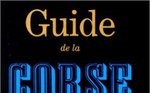 Guide de la Corse mystérieuse 