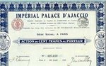 Billet Action de 100 francs à l'Impérial Palace d'Ajaccio
