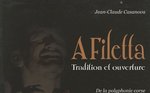 A Filetta, tradition et ouverture : de la polyphonie corse au chant du monde 