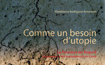 Comme un besoin d’utopie