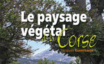 Le paysage végétal de la Corse 