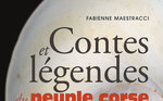 Contes et légendes du peuple corse (tome 1)