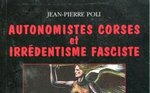 Autonomistes corses et irrédentisme fasciste (1920-1939)
