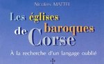 Eglises baroques de Corse : à la recherche d'un langage oublié