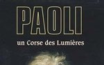 Paoli : Un Corse des Lumières