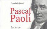Pascal Paoli : La leçon d'un 