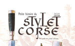 Petite Histoire du Stylet Corse 
