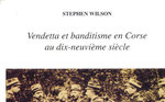 Vendetta et banditisme en Corse au 19ème siècle