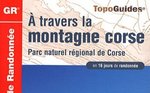 A travers la montagne corse en 16 jours de randonnée 