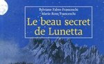 Le beau secret de Lunetta