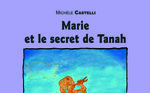 Marie et le secret de Tanah 