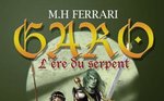 Garo : le roman « d’aventure » de Marie-Hélène Ferrari