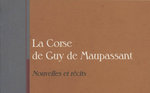 La Corse de Guy de Maupassant