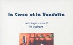 La Corse et la Vendetta (tome 2)