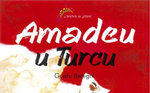 Amadeu u Turcu 