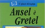 Ansel è Gretel